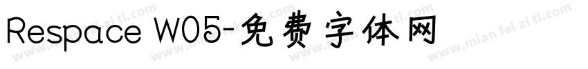 Respace W05字体转换